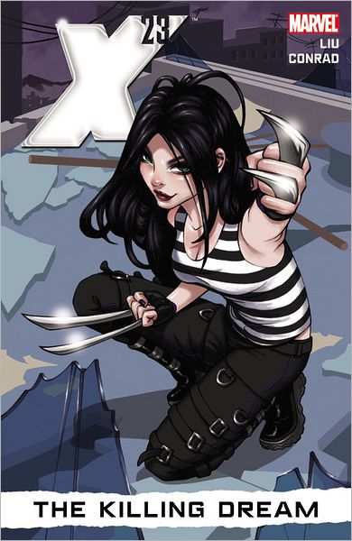 X-23 - VOLUME 1: THE KILLING DREAM