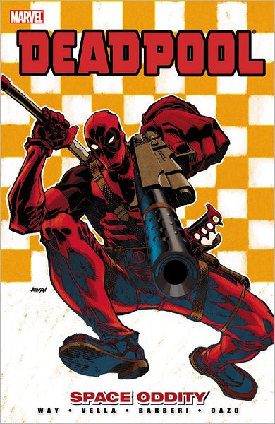 DEADPOOL VOLUME 7: SPACE ODDITY