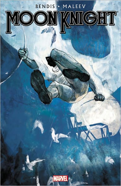 MOON KNIGHT BY BRIAN MICHAEL BENDIS & ALEX MALEEV - VOLUME 2