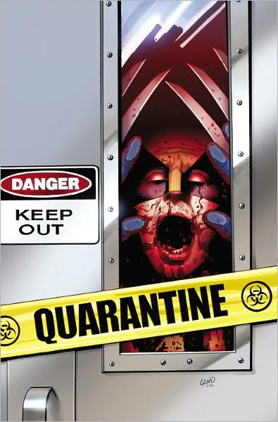 UNCANNY X-MEN: QUARANTINE