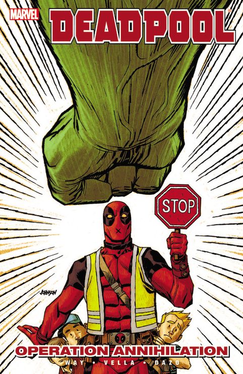 DEADPOOL VOLUME 8: OPERATION ANNIHILATION