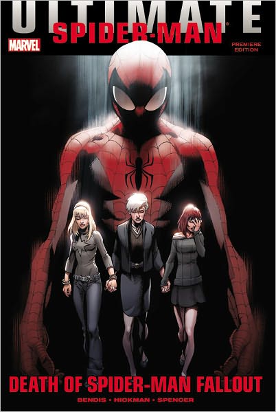 ULTIMATE COMICS SPIDER-MAN: DEATH OF SPIDER-MAN FALLOUT