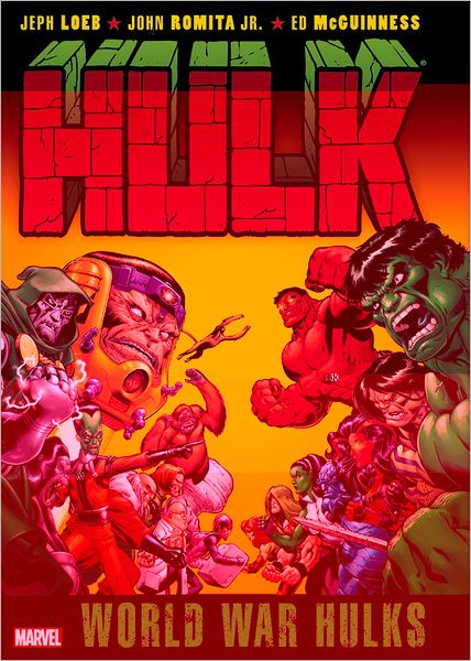 HULK: WORLD WAR HULKS