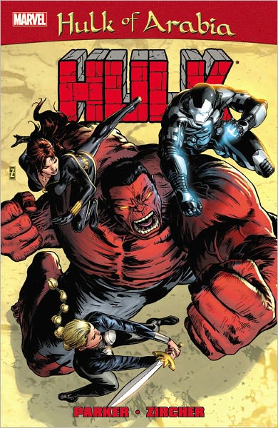 RED HULK: HULK OF ARABIA