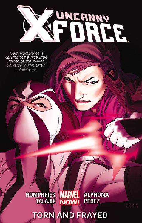 Uncanny X-Force Volume 2: Torn and Frayed (Marvel Now)