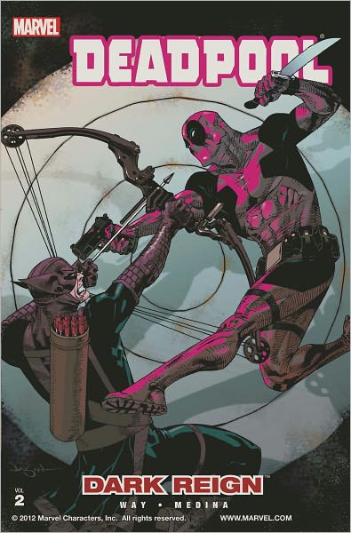 Deadpool, Volume 2: Dark Reign