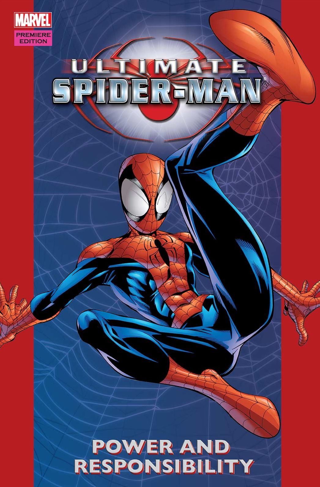 Ultimate Spider-Man, Volume 1: Power and Responsibility