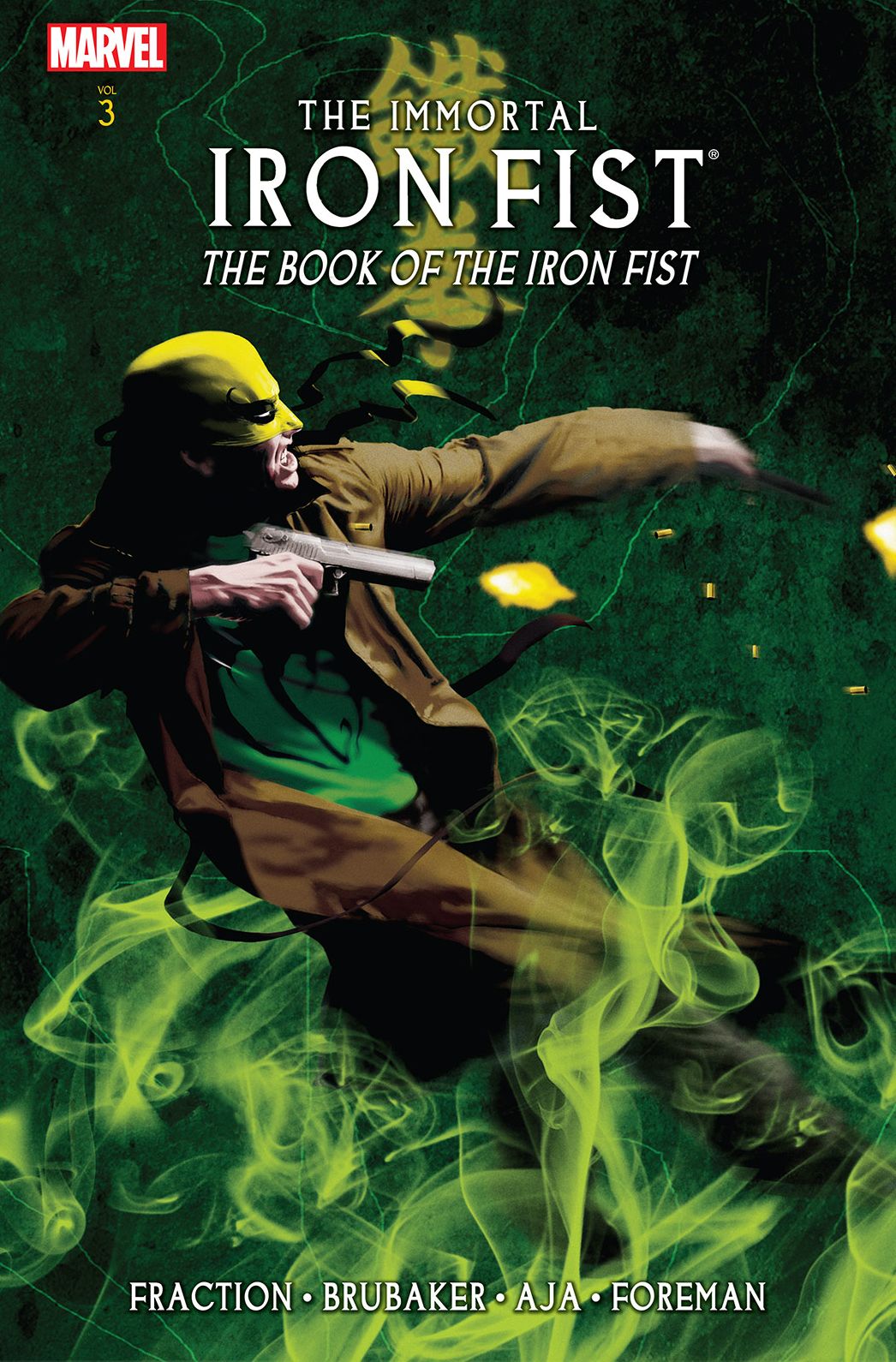 Immortal Iron Fist Vol. 3: The Book of Iron Fist