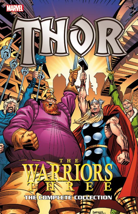 Thor: The Warriors Three: The Complete Collection