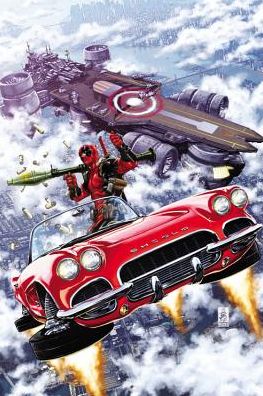 Deadpool Volume 4: Deadpool vs. S.H.I.E.L.D. (Marvel Now)