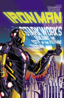 Iron Man Volume 4: Iron Metropolitan (Marvel Now)