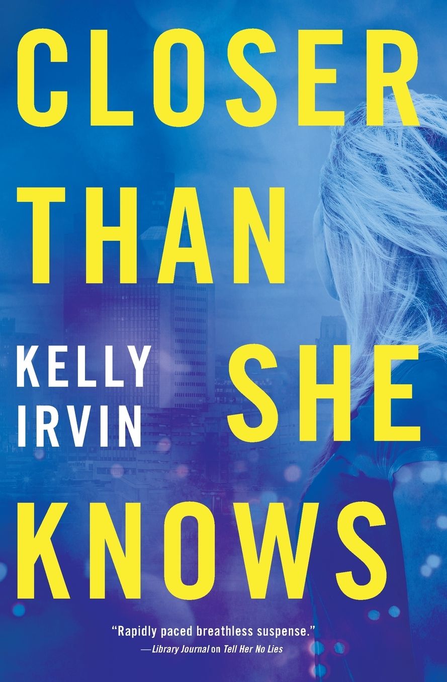 Closer Than She Knows