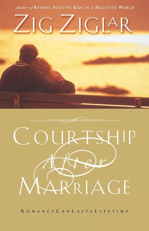 Courtship after Marriage: Romance Can Last a Lifetime