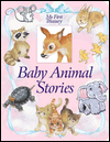 Baby Animal Stories (My First Treasury Series)