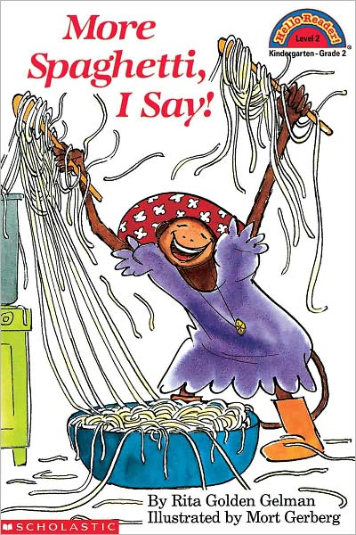 More Spaghetti, I Say! (Turtleback School & Library Binding Edition)