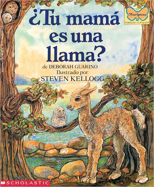 Tu Mama Es Una Llama? (Is Your Mama A Llama?) (Turtleback School & Library Binding Edition)