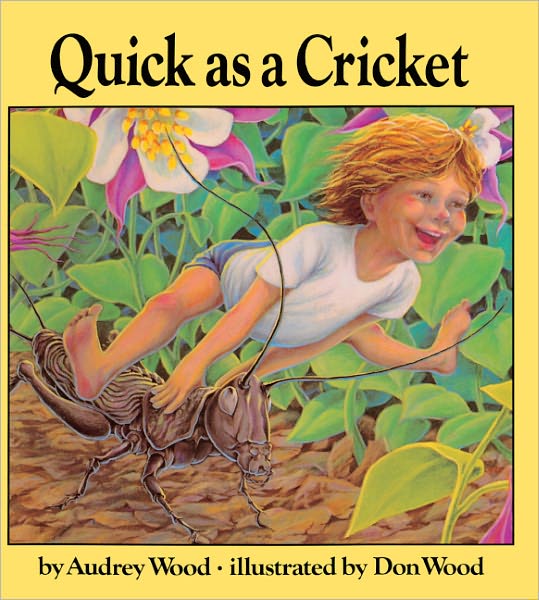 Quick as a Cricket (Turtleback School & Library Binding Edition)