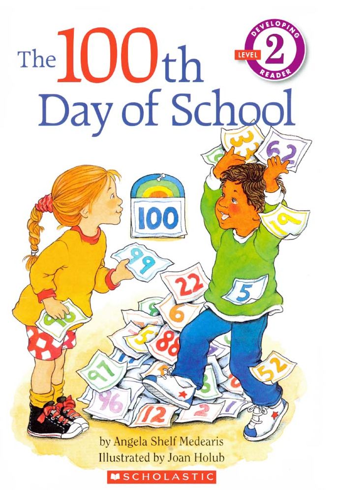 The 100th Day of School (Turtleback School & Library Binding Edition)