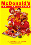 McDonald's Collectibles : Happy Meal Toys and Memorabilia, 1970 to 1997