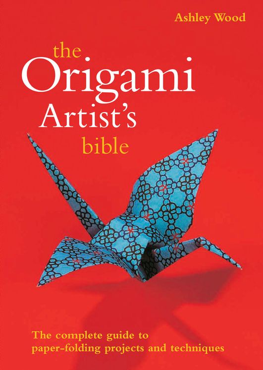 Origami Artist's Bible