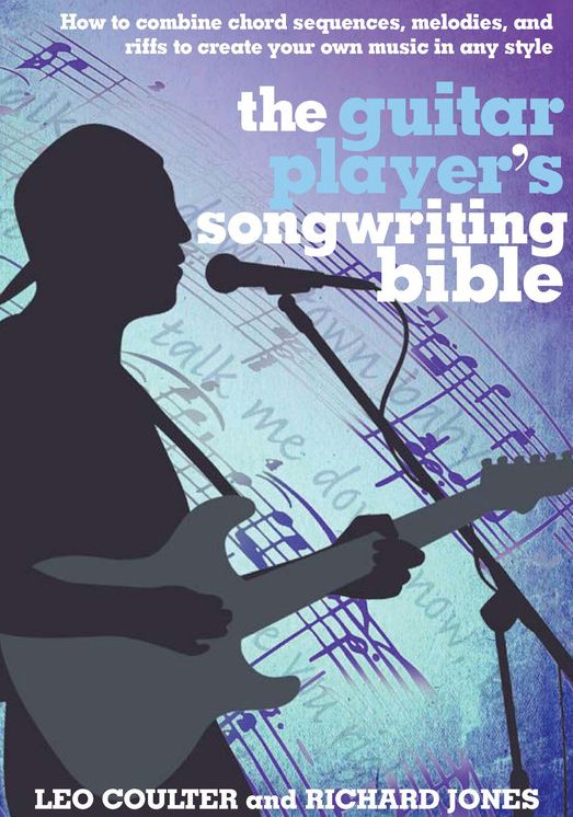 Guitar Player's Songwriting Bible