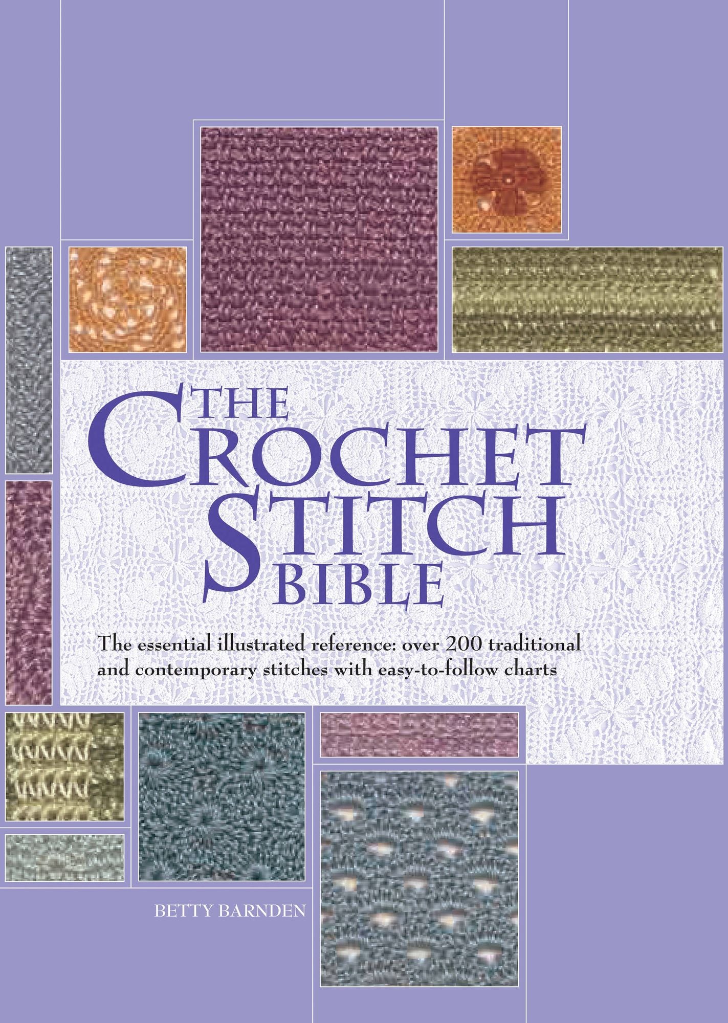 Crochet Stitch Bible