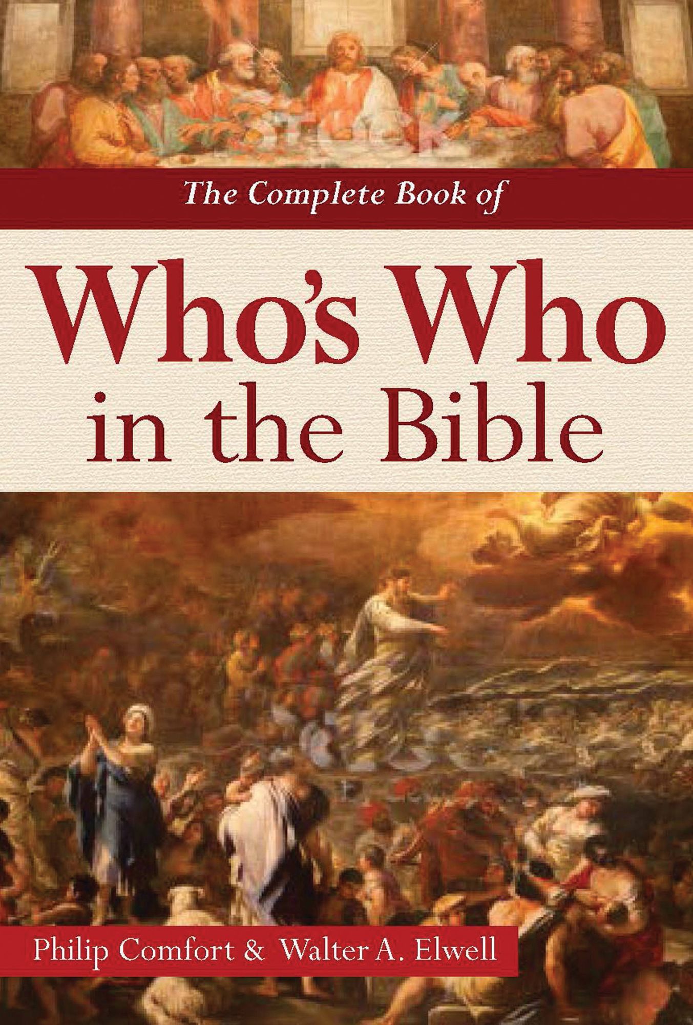 Complete Book of Who's Who in the Bible