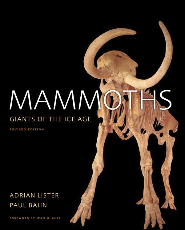 Mammoths: Giants of the Ice Age