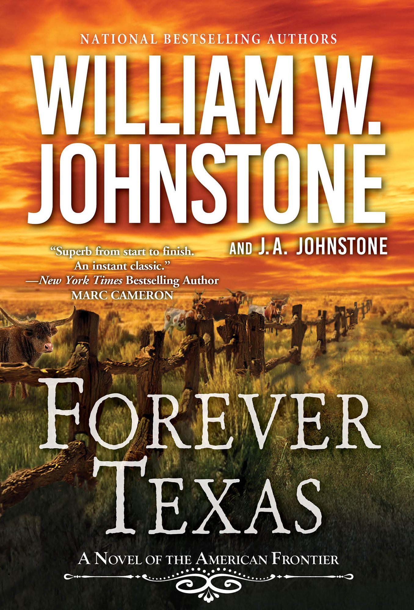 Forever Texas: A Thrilling Western Novel of the American Frontier