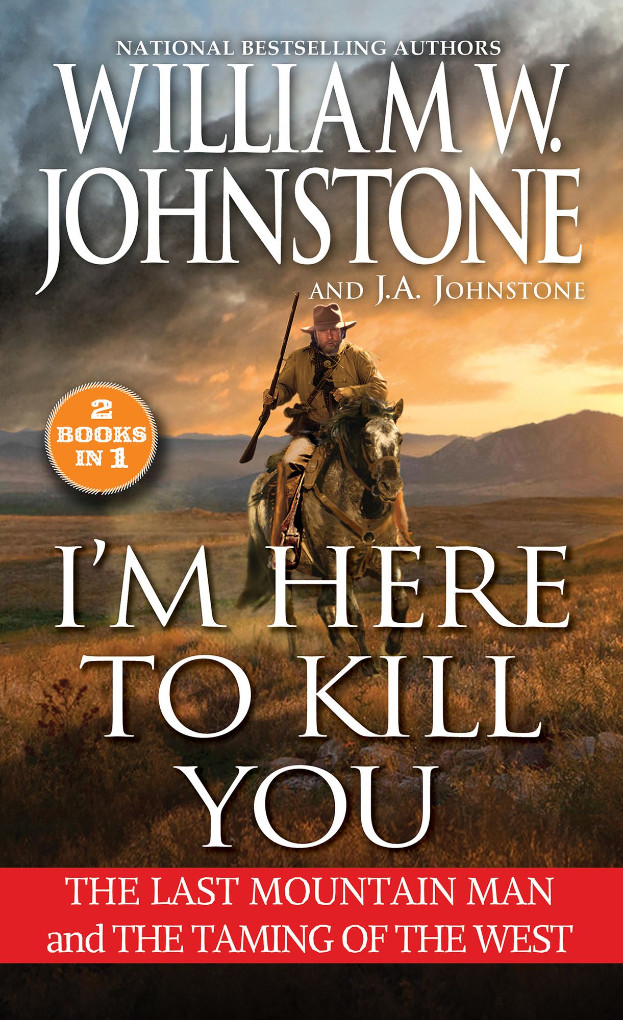 I'm Here to Kill You: Smoke Jensen and the Taming of the West