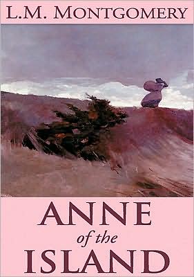Anne of the Island (Anne of Green Gables Series #3)
