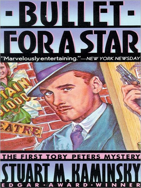 Bullet for a Star (Toby Peters Series #1)