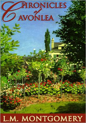 Chronicles of Avonlea: Anne of Green Gables: Avonlea Series, Book 1