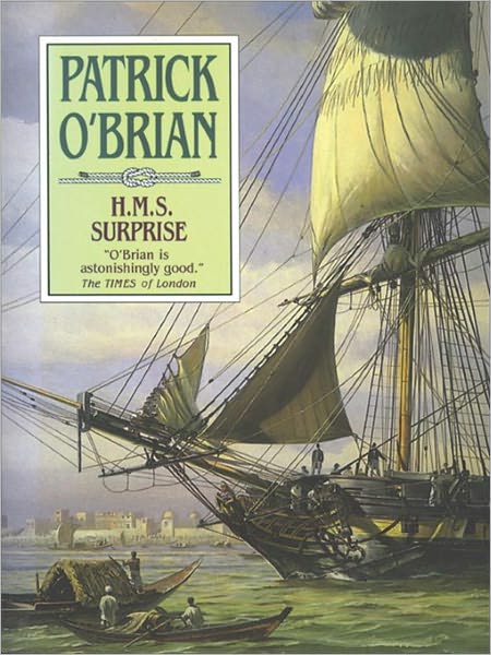 H.M.S. Surprise (Aubrey-Maturin Series #3)