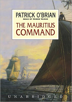 The Mauritius Command (Aubrey-Maturin Series #4)