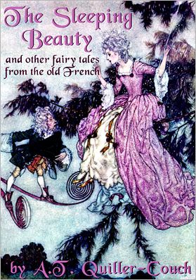 The Sleeping Beauty and Other Fairy Tales from the Old French