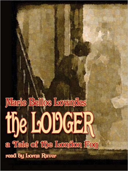 The Lodger: A Tale of the London Fog