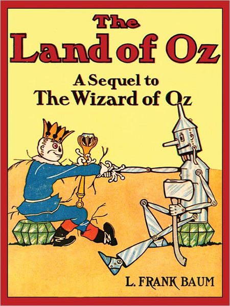 The Marvelous Land of Oz (Oz Series #2)