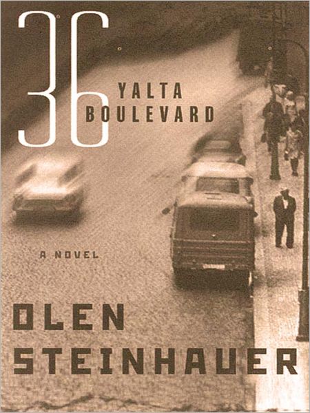 36 Yalta Boulevard: The Yalta Boulevard Sequence Series, Book 3