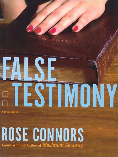 False Testimony: Marty Nickerson Series, Book 4
