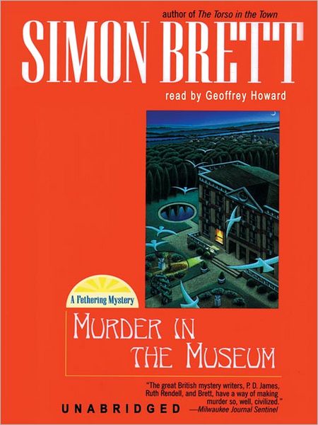 Murder in the Museum (Fethering Series #4)