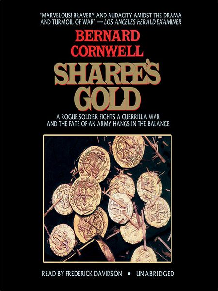 Sharpe's Gold (Sharpe Series #9)