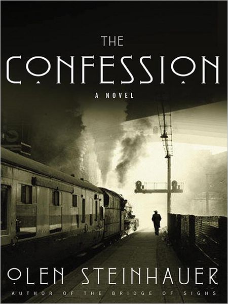 The Confession: The Yalta Boulevard Sequence Series, Book 2