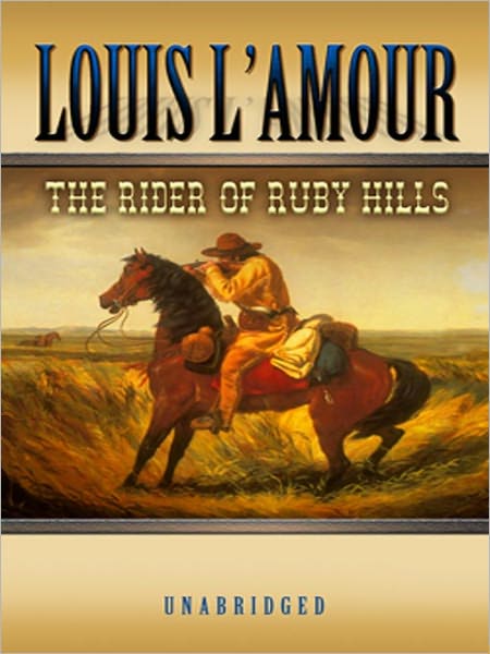 The Rider of Ruby Hills