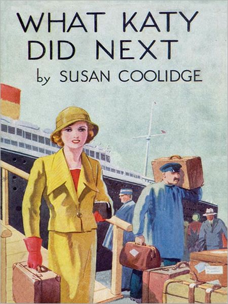 What Katy Did Next: Katy Did Series, Book 3