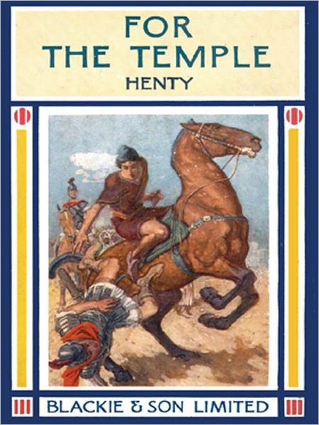 For The Temple: A Tale of the Fall of Jerusalem