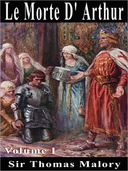 Le Morte D'Arthur, Volume 1
