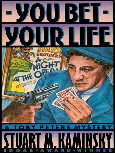 You Bet Your Life (Toby Peters Series #3)