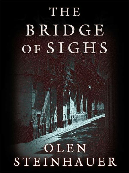 The Bridge of Sighs: The Yalta Boulevard Sequence Series, Book 1