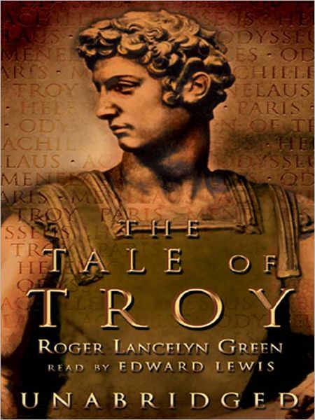 The Tale of Troy